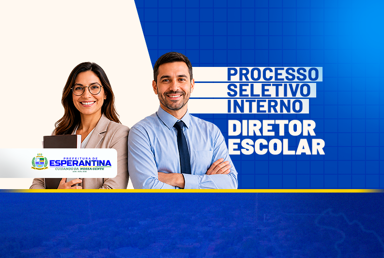 Prefeitura de Esperantina abre processo seletivo para diretores escolares da Rede Municipal